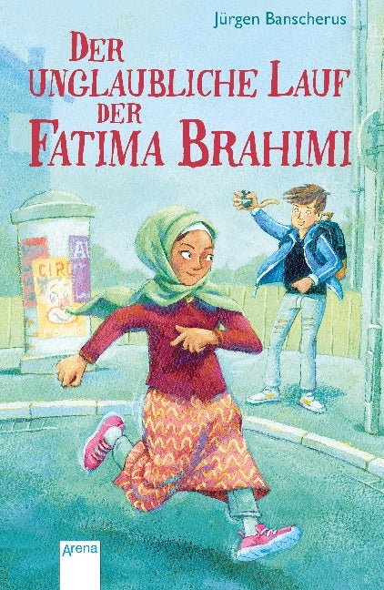 Der unglaubliche Lauf der Fatima Brahimi (Jürgen Banscherus)
