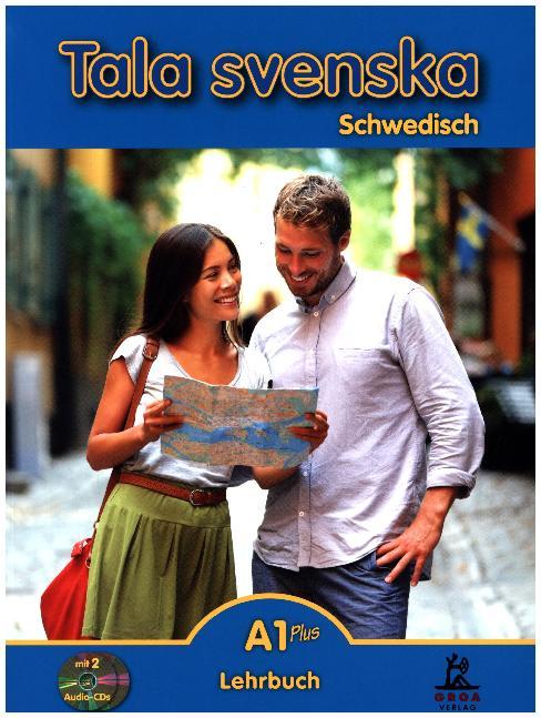 Tala svenska Schwedisch A1 Plus, m. 1 Audio-CD