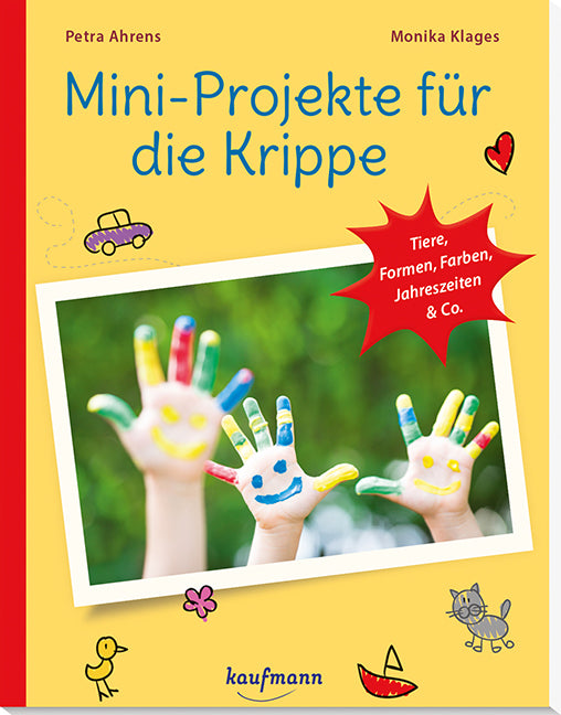 Mini-Projekte für die Krippe (Petra Ahrens)
