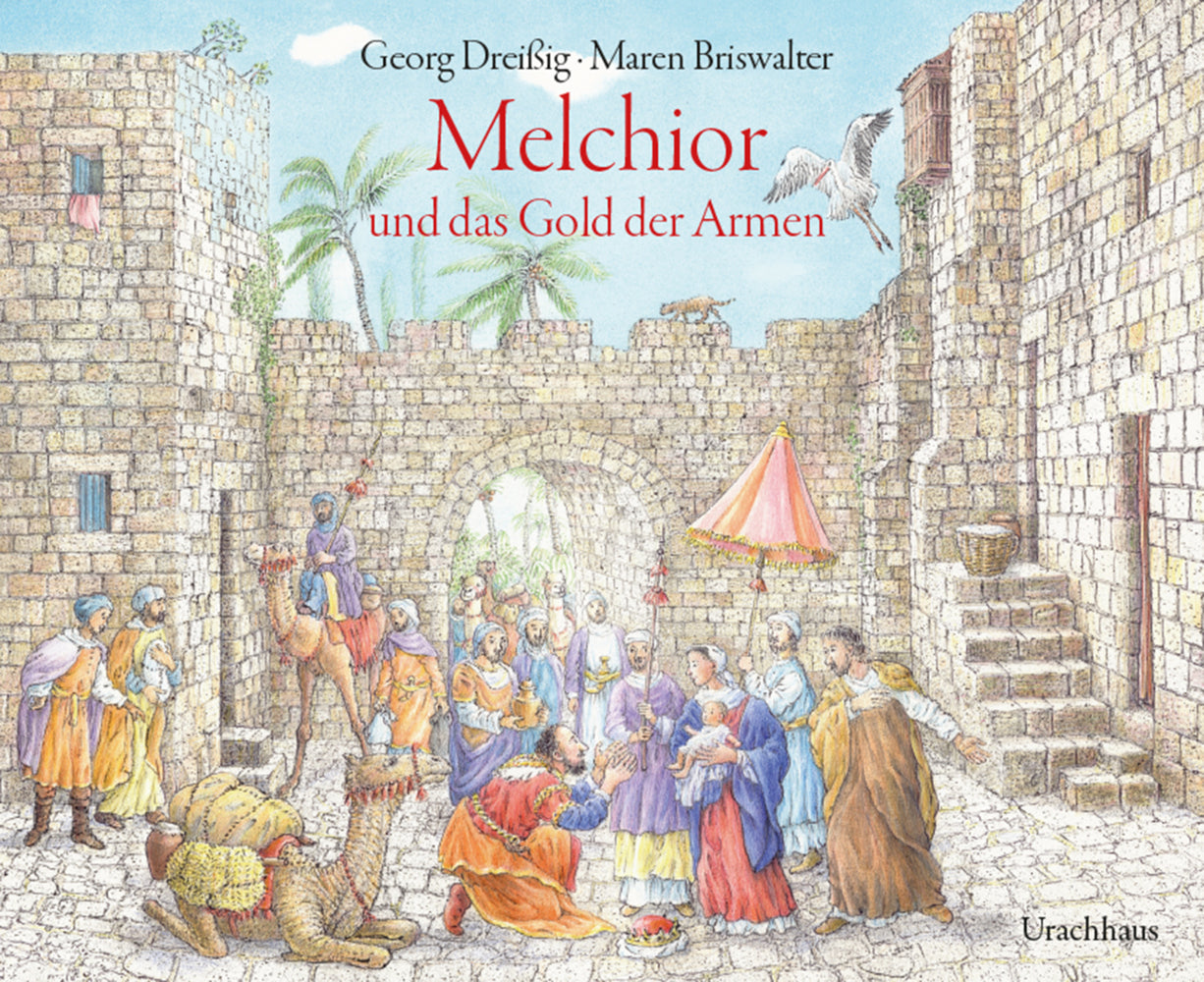 Melchior und das Gold der Armen (Georg Dreißig)