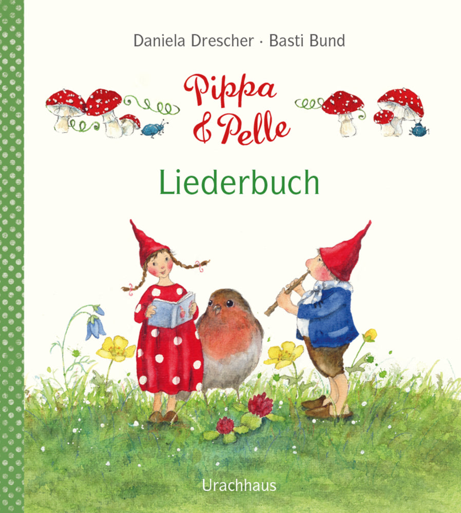 Pippa und Pelle - Liederbuch (Daniela Drescher)