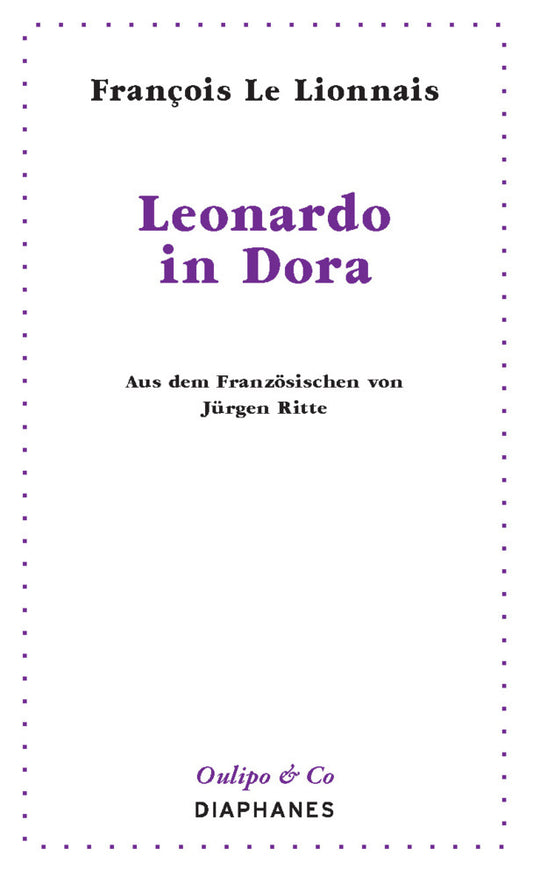 Leonardo in Dora (François Le Lionnais)