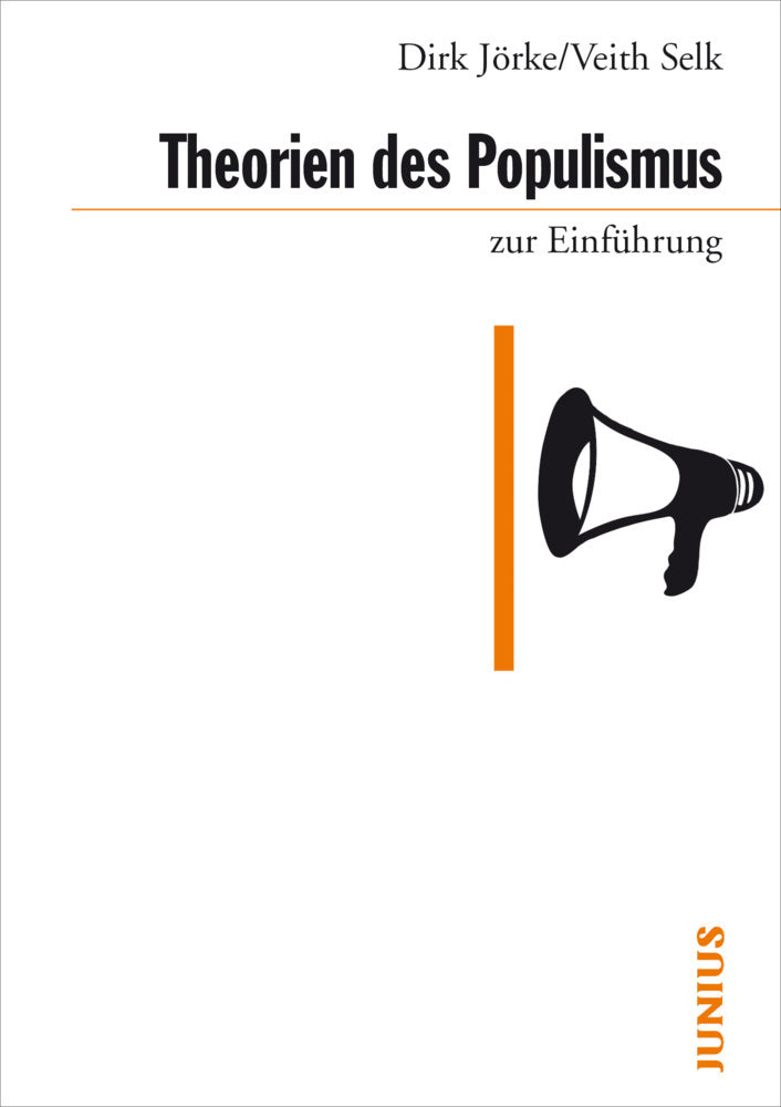 Theorien des Populismus zur Einführung (Dirk Jörke)
