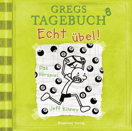 Gregs Tagebuch - Echt übel!, 1 Audio-CD (Jeff Kinney)