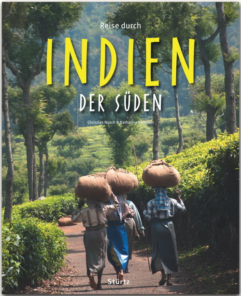 Reise durch Indien - Der Süden (Katharina Nickoleit)