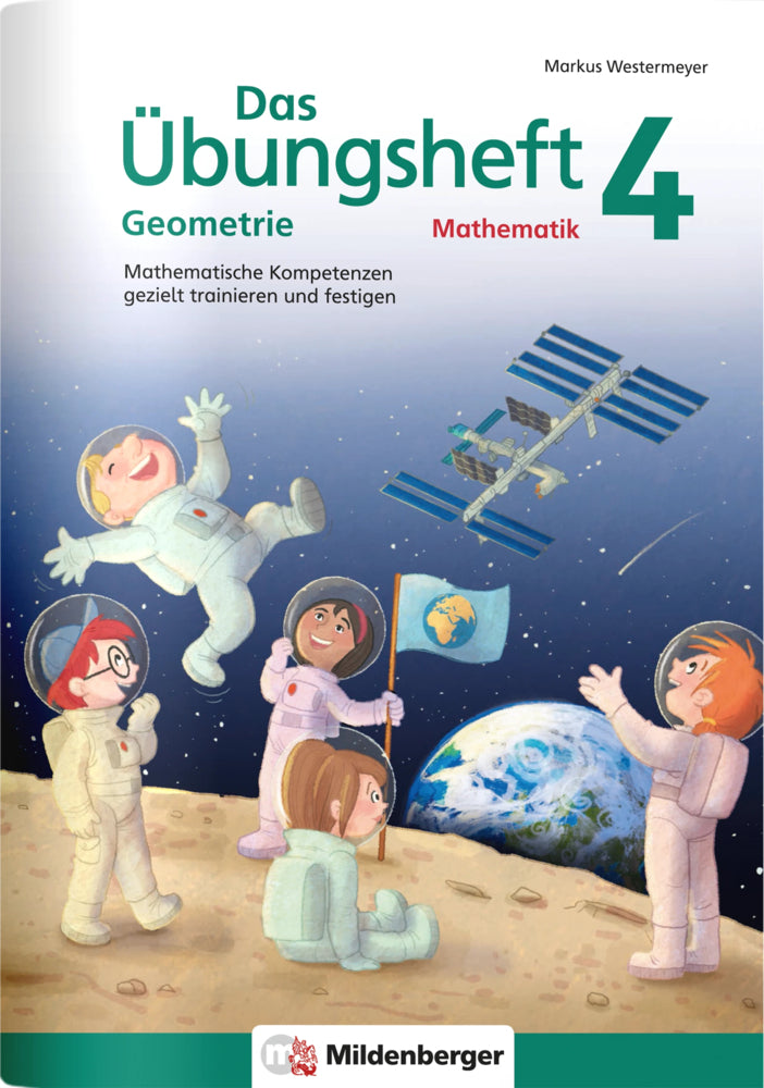 Das Übungsheft Geometrie 4 (Markus Westermeyer)