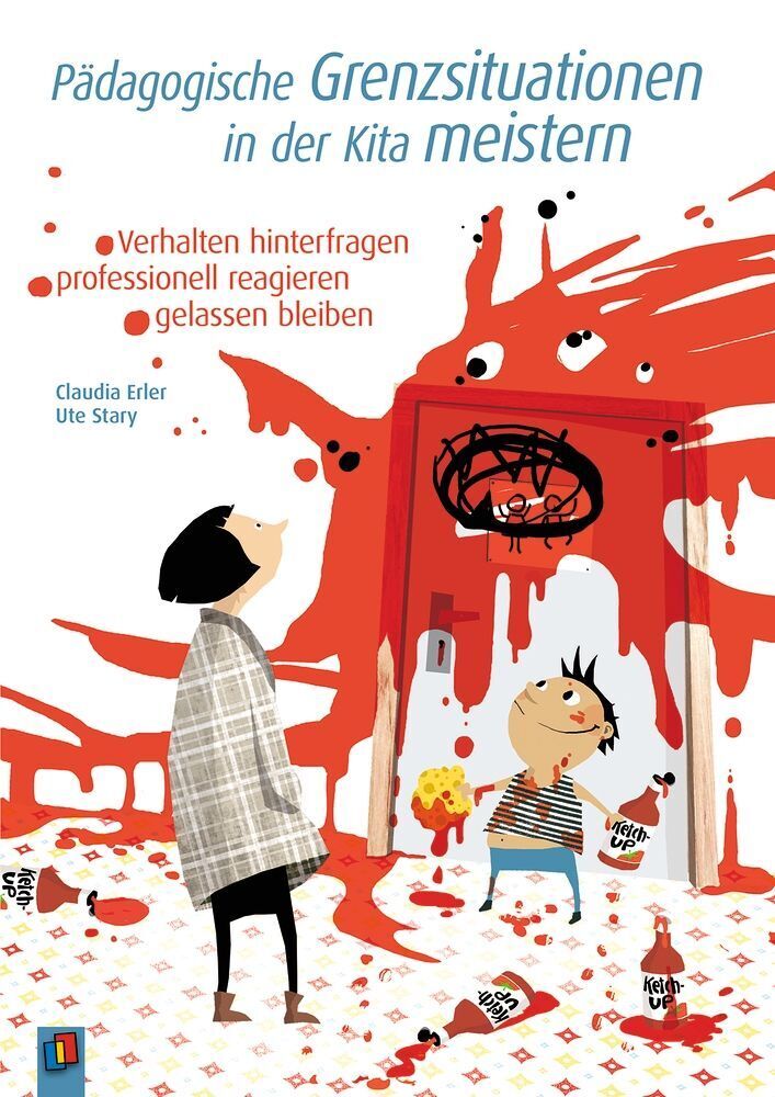 Pädagogische Grenzsituationen in der Kita meistern (Claudia Erler)