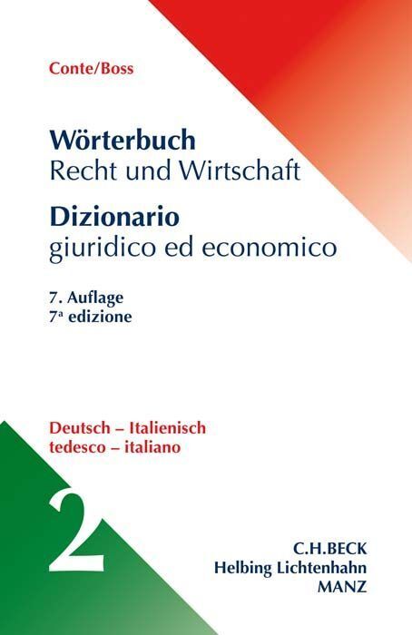 Wörterbuch Recht und Wirtschaft Band 2: Deutsch - Italienisch.Tl.2 (Giuseppe Conte)