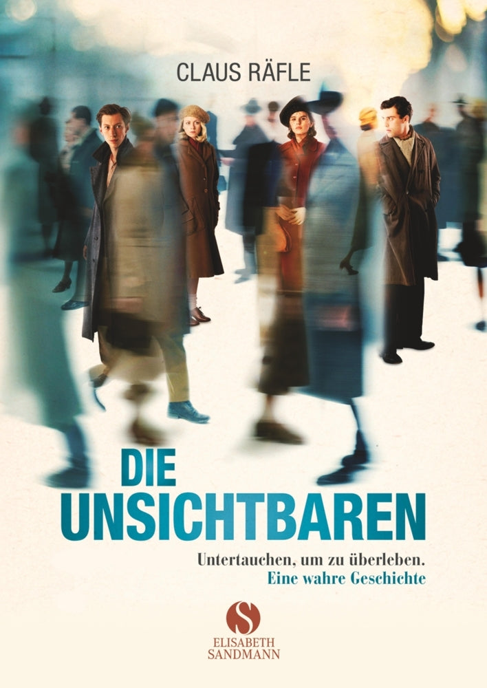 Die Unsichtbaren (Claus Räfle)