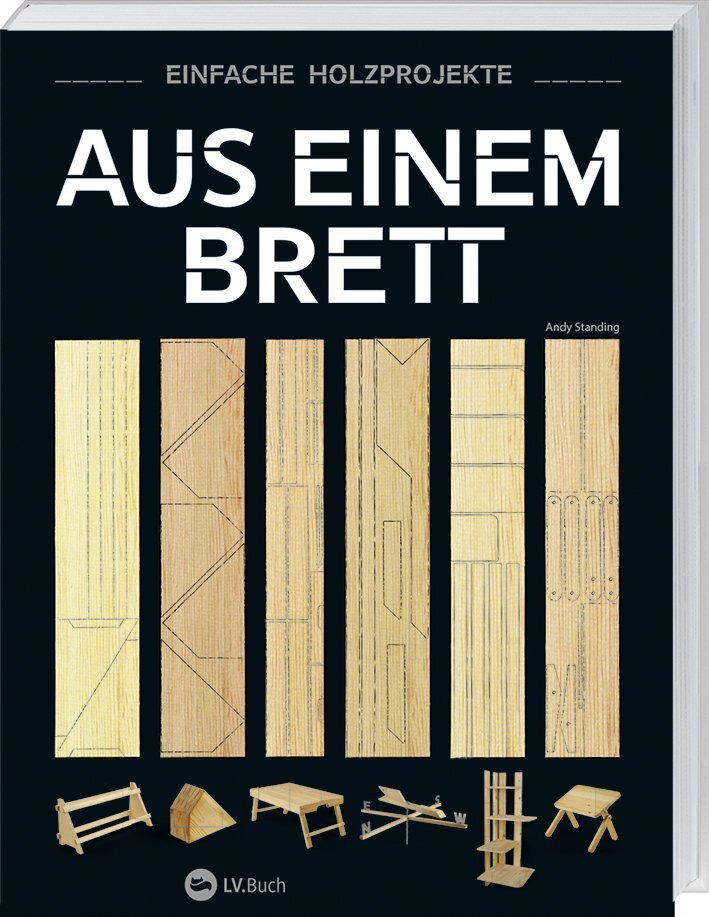 Aus einem Brett (Andy Standing)