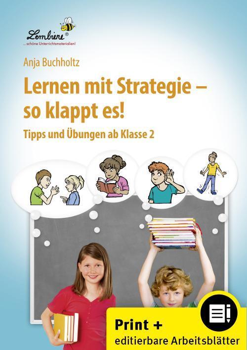 Lernen mit Strategie - so klappt es! (Anja Buchholtz)