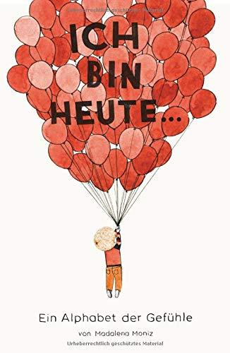 Ich bin heute... (Madalena Moniz)