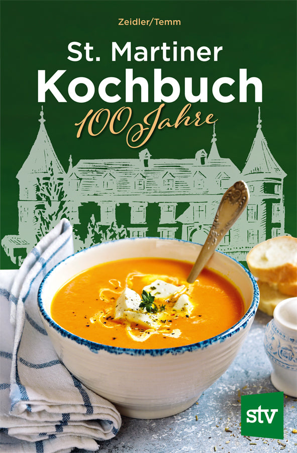 St. Martiner Kochbuch (Emilie Zeidler)