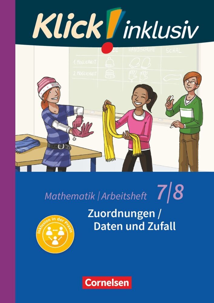 Klick! inklusiv - Mathematik - 7./8. Schuljahr (Petra Kühne)