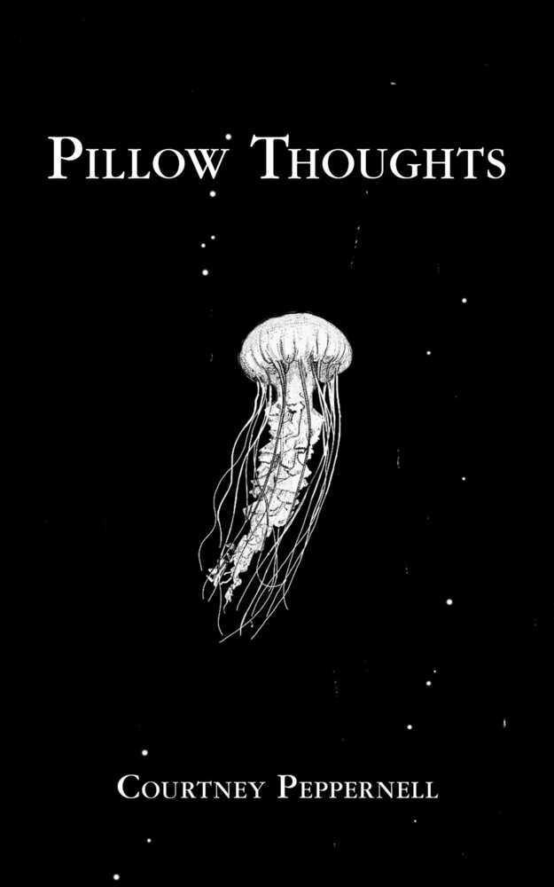 Pillow Thoughts (Courtney Peppernell)