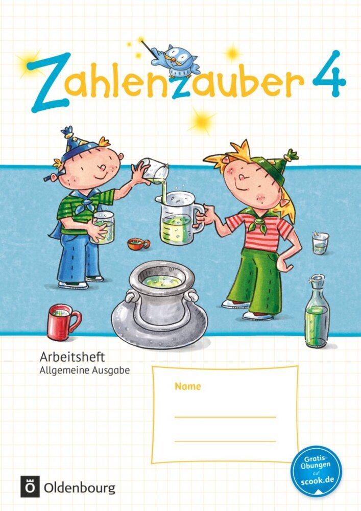 Zahlenzauber - Mathematik für Grundschulen - Allgemeine Ausgabe 2016 - 4. Schuljahr (Ruth Dolenc-Petz)