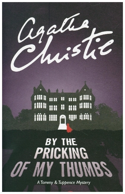 By the Pricking of My Thumbs (Agatha Christie)