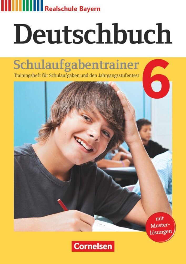 Deutschbuch - Sprach- und Lesebuch - Realschule Bayern 2017 - 6. Jahrgangsstufe