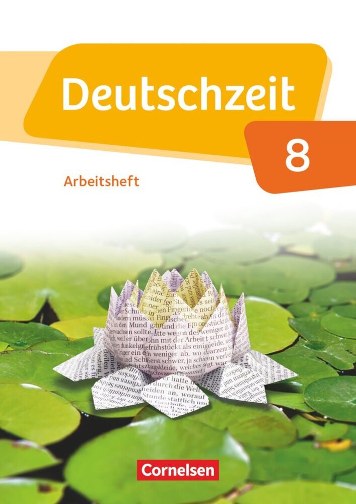 Deutschzeit - Allgemeine Ausgabe - 8. Schuljahr (Toka-Lena Rusnok)