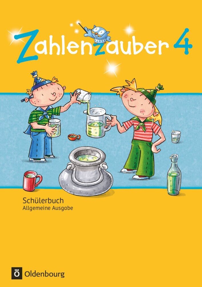 Zahlenzauber - Mathematik für Grundschulen - Allgemeine Ausgabe 2016 - 4. Schuljahr (Ruth Dolenc-Petz)