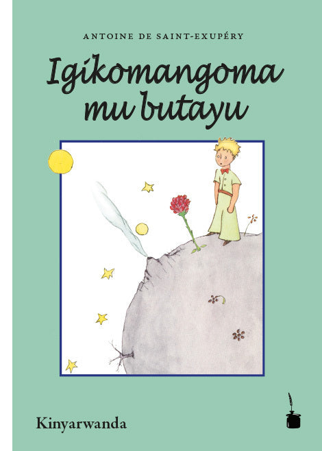 Igikomangoma mu butayu (Antoine De Saint Exupéry)