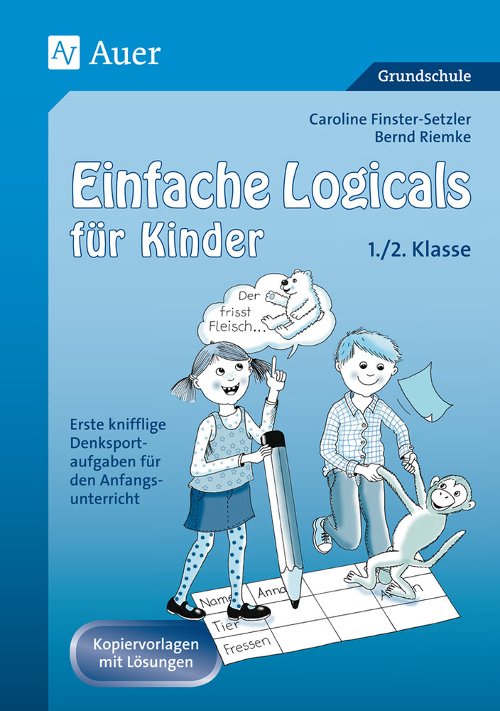 Einfache Logicals für Kinder (Caroline Finster-Setzler)