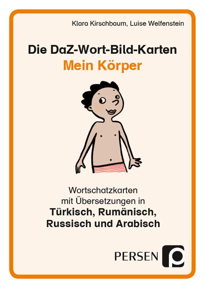 Die DaZ-Wort-Bild-Karten: Mein Körper (Klara Kirschbaum)