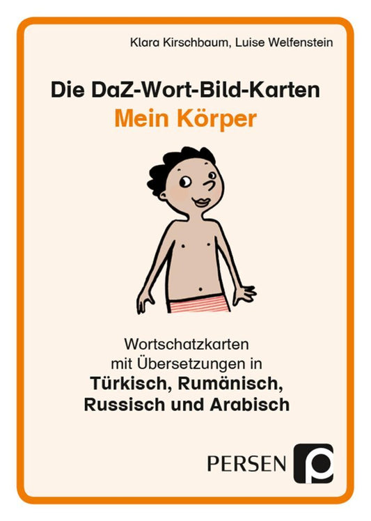 Die DaZ-Wort-Bild-Karten: Mein Körper (Klara Kirschbaum)