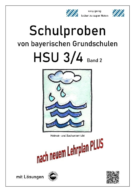 Schulproben von bayerischen Grundschulen - HSU 3/4 mit Lösungen.Bd.2 (Claus Arndt)