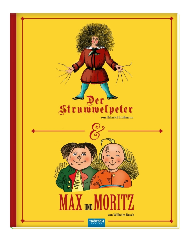 Struwwelpeter / Max und Moritz (Heinrich Hoffmann)