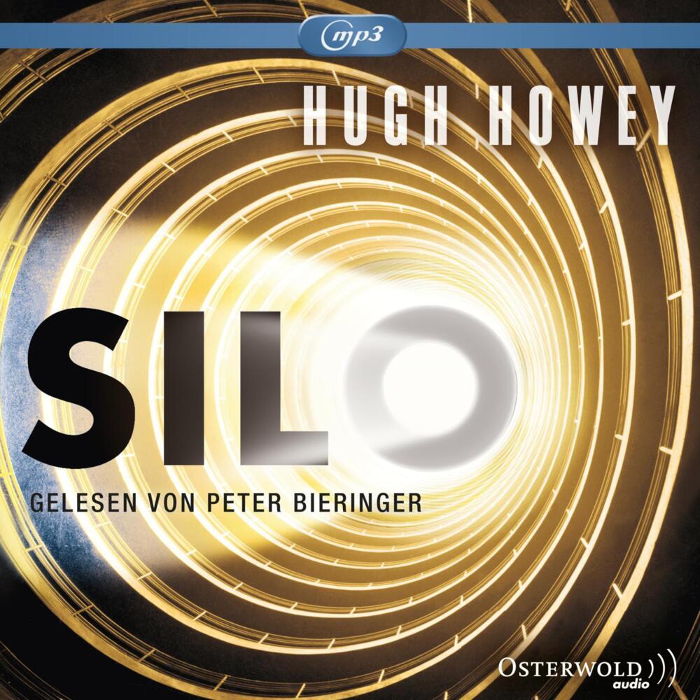 Silo, 2 Audio-CD, 2 MP3 (Hugh Howey)