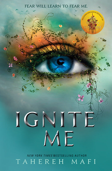 Ignite Me (Tahereh Mafi)