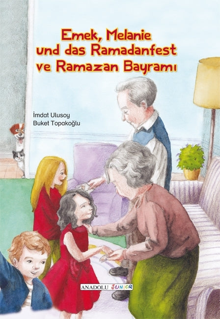 Emek, Melanie und das Ramadanfest, deutsch-türkisch (Imdat Ulusoy)