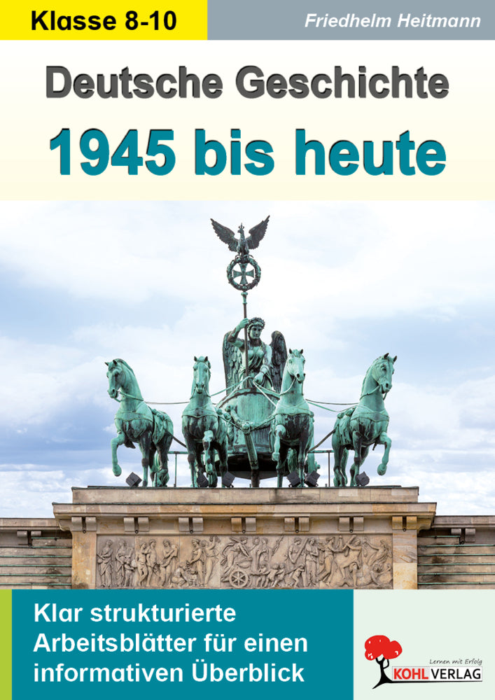 Deutsche Geschichte 1945 bis heute (Friedhelm Heitmann)