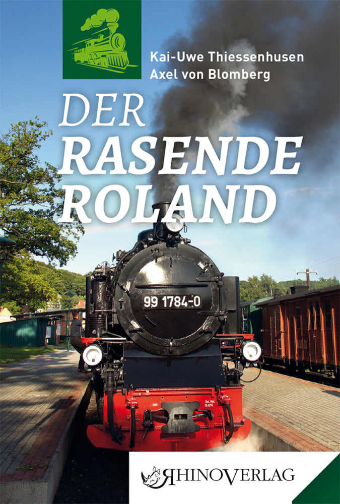 Der Rasende Roland (Kai-Uwe Thiessenhusen)