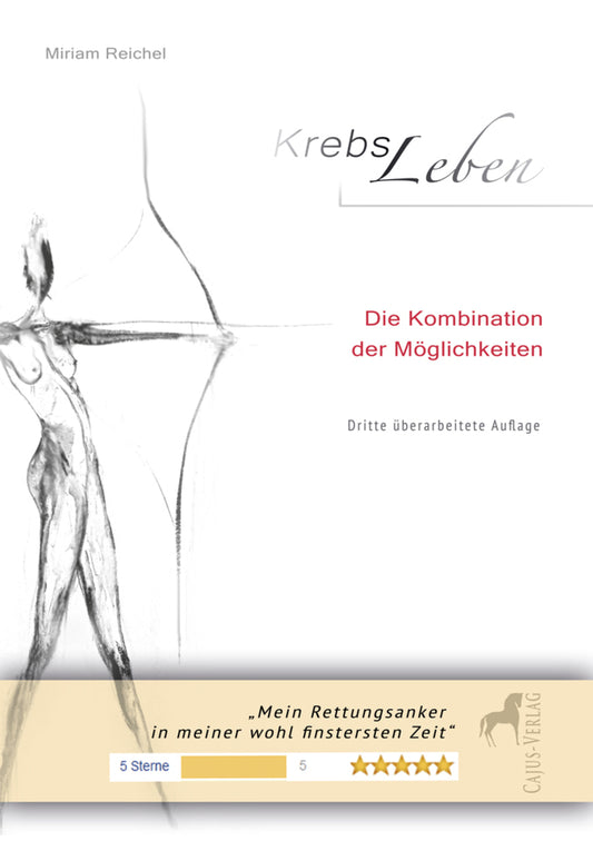 KrebsLeben, 4 Teile (Miriam Reichel)