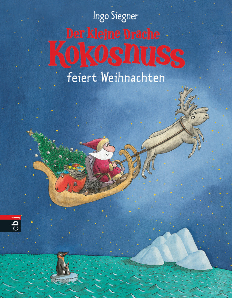 Der kleine Drache Kokosnuss feiert Weihnachten (Ingo Siegner)