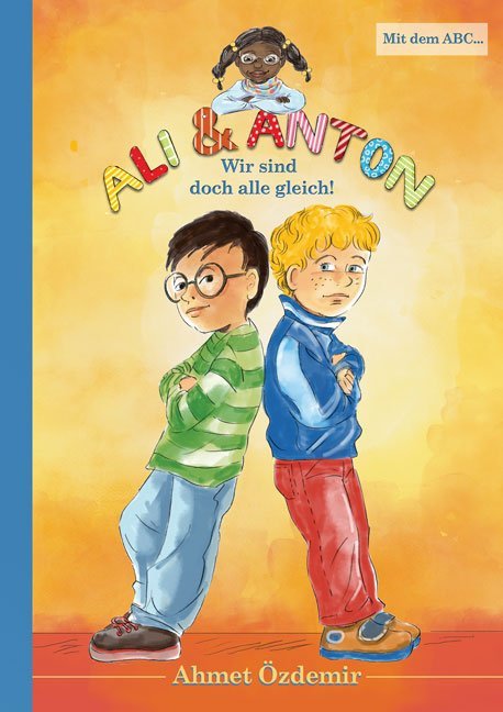 Ali und Anton (Ahmet Özdemir)