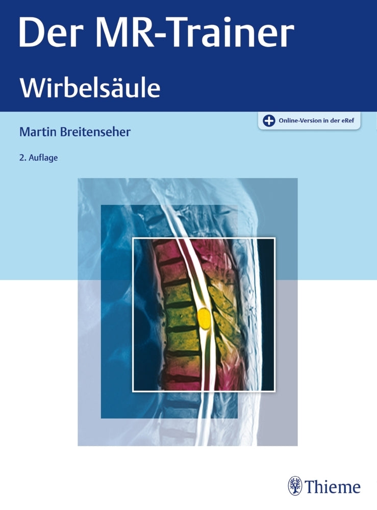 Der MR-Trainer Wirbelsäule (Martin Breitenseher)