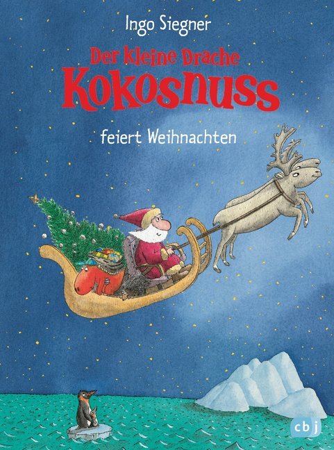 Der kleine Drache Kokosnuss feiert Weihnachten (Ingo Siegner)