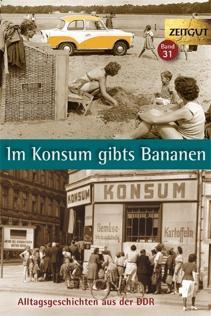 Im Konsum gibts Bananen (Ingrid Hantke)