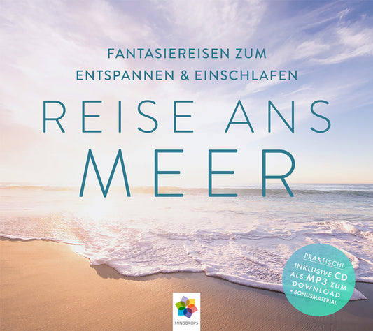 REISE ANS MEER, m. 1 Audio, 1 Audio-CD (Minddrops)