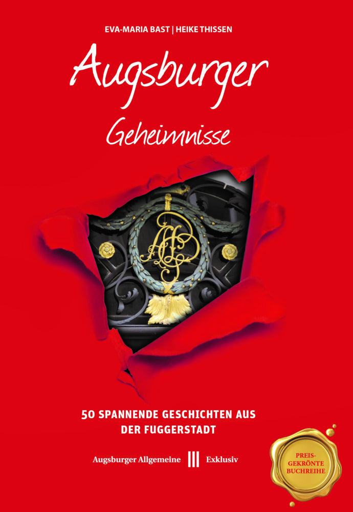 Augsburger Geheimnisse (Eva-Maria Bast)