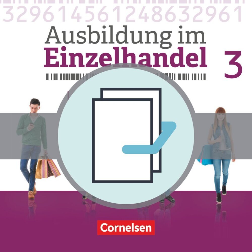 Ausbildung im Einzelhandel - Ausgabe 2017 - Allgemeine Ausgabe - 3. Ausbildungsjahr (Michael Piek)
