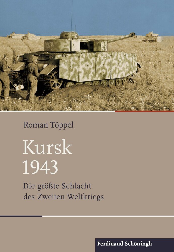 Kursk 1943 (Roman Töppel)