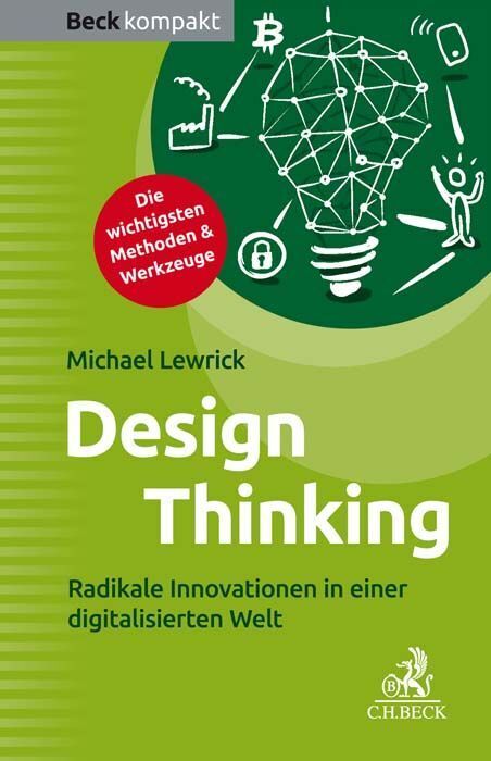 Design Thinking (Michael Lewrick)