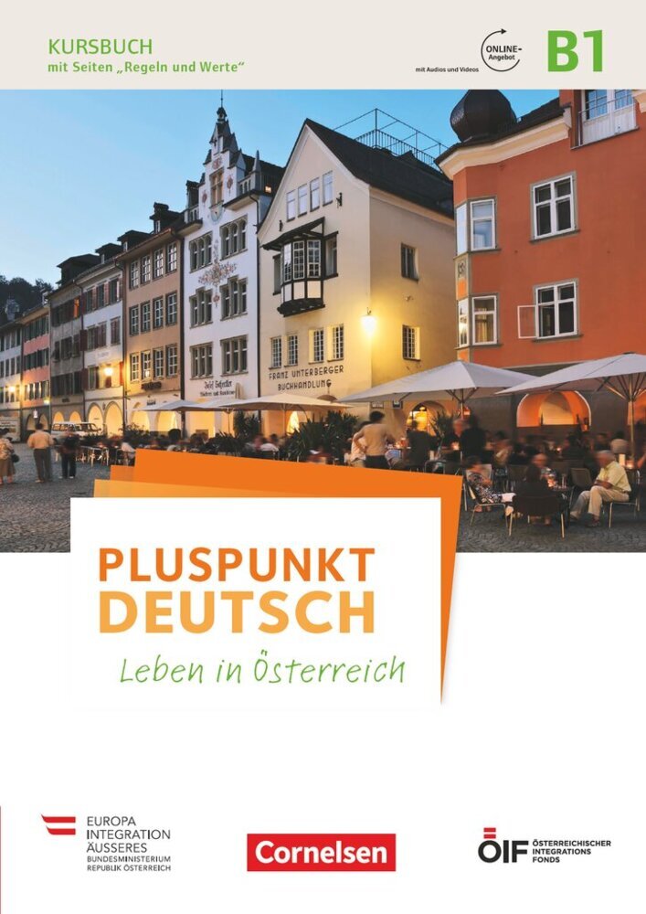 Pluspunkt Deutsch - Leben in Österreich - B1 (Joachim Schote)