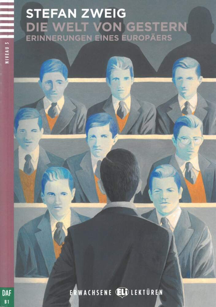 Die Welt von gestern (Stefan Zweig)