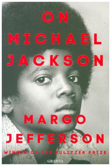 On Michael Jackson (Margo Jefferson)