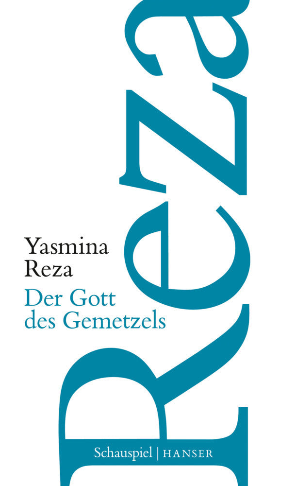 Der Gott des Gemetzels (Yasmina Reza)